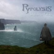 Pyrolysis - Daylight Is Fading
