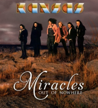 Kansas - Miracles Out of Nowhere
