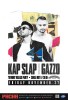 Kap Slap & Gazzo