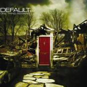 Default - One Thing Remains