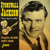 Stonewall Jackson - That’s Why I’m Walkin’