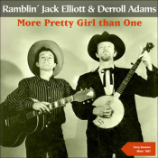 Ramblin' Jack Elliott & Derroll Adams