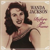 Wanda Jackson - Before The Fame