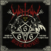 Watain - Tonight We Raise Our Cups and Toast in Angels Blood