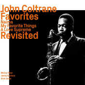 John Coltrane - Favorites Revisited