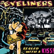 The Eyeliners - Sealed with a Kiss