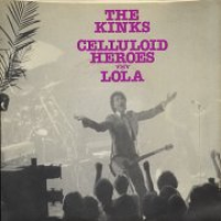 The Kinks - Celluloid Heroes (single)