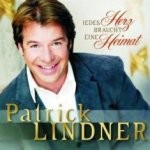 Patrick Lindner - Jedes Herz braucht eine Heimat