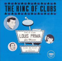 Louis Prima - King Of Clubs