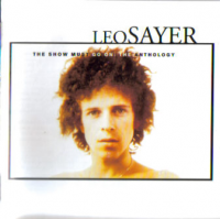 Leo Sayer - The Show Must Go On: The Anthology