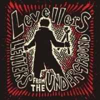 The Levellers - Letters From The Underground