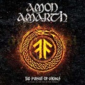 Amon Amarth - The Pursuit of Vikings: 25 Years in the Eye of the Storm