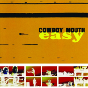 Cowboy Mouth - Easy