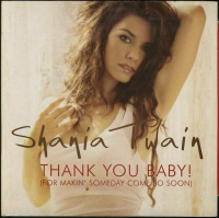 Shania Twain - Thank You Baby! (Europe)