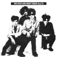 The Jesus and Mary Chain - Head On