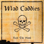 Mad Caddies - Rock the Plank
