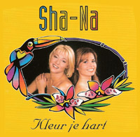 Sha-Na - Kleur je hart