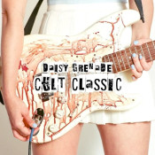 Daisy Grenade - Cult Classic