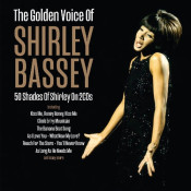 Shirley Bassey - The Golden Voice Of