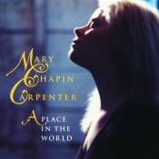 Mary Chapin Carpenter - A Place in the World