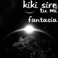 Kiki Sire - Tu mi fantasia