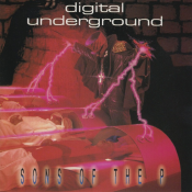 Digital Underground - Sons of the P