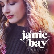Janie Bay - Miscellany