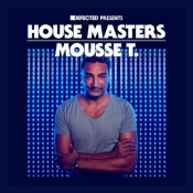 Mousse T. - Defected Presents House Masters