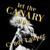 Cyndi Lauper - Let the Canary Sing