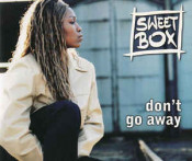 Sweetbox - Don't Go Away