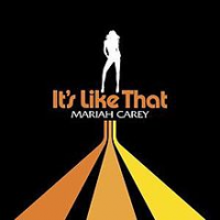 Mariah Carey - It's Like That