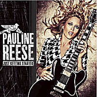 Pauline Reese - Just Getting Started