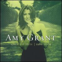 Amy Grant - Greatest Hits 1986–2004