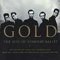 Spandau Ballet - Gold: The Best of Spandau Ballet