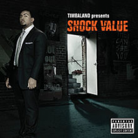 Timbaland - Shock Value (international Version)