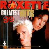 Roxette - Greatest Hits '99