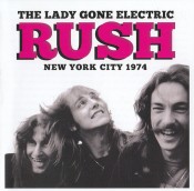 Rush - The Lady Gone Electric