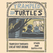 Trampled By Turtles - Trampled by Thursdays: Stars and Satellites