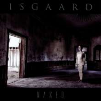 Isgaard - Naked