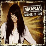 Marya Roxx - Shine It On