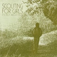 Scouting For Girls - It's Not About You Ep