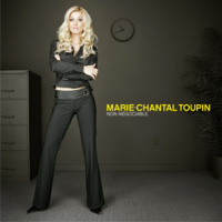 Marie-Chantal Toupin - Non Négociable