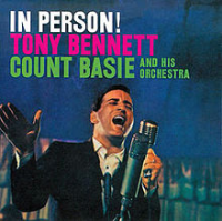 Tony Bennett - In Person (with Count Basie And His Orchestra)