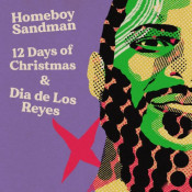 Homeboy Sandman - 12 Days of Christmas and Dia de los Reyes