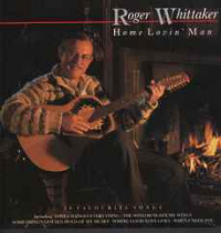 Roger Whittaker - Home Lovin' Man