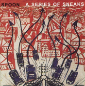 Spoon - A Series of Sneaks