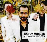 Ronny Mosuse - Allemaal Anders