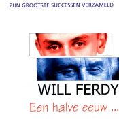 Will Ferdy - Een Halve Eeuw...