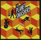 The Planet Smashers - Unstoppable