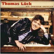 Thomas Lück - Die Grossen Erfolge
